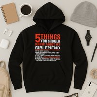5 Things You Should Know About My Girlfriend Hoodie