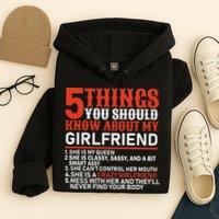 5 Things You Should Know About My Girlfriend Hoodie