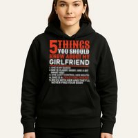 5 Things You Should Know About My Girlfriend Hoodie