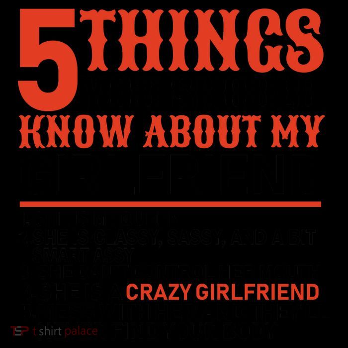 5 Things You Should Know About My Girlfriend Mug