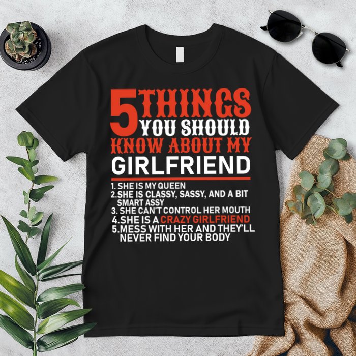 5 Things You Should Know About My Girlfriend Premium T-Shirt