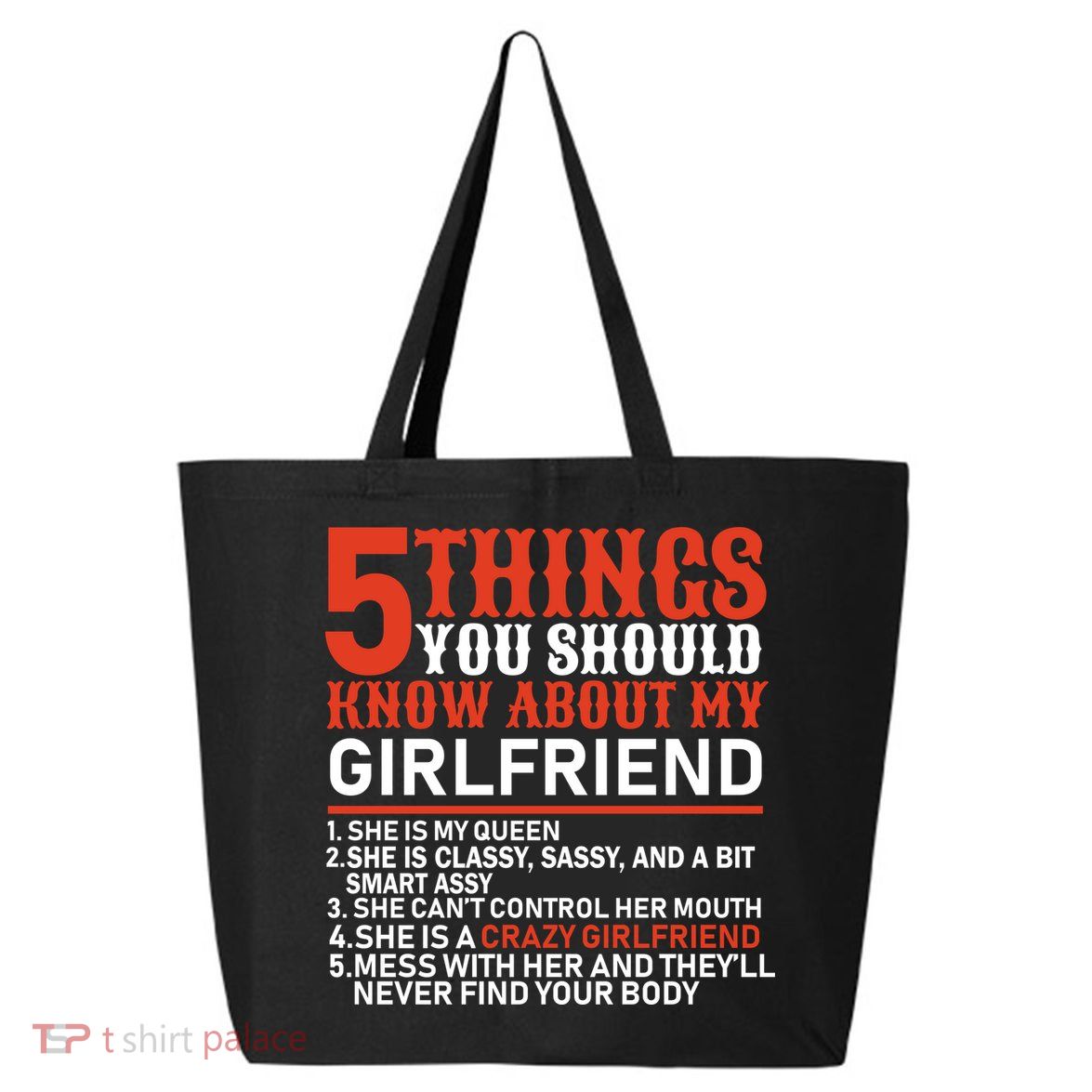 5 Things You Should Know About My Girlfriend 25L Jumbo Tote