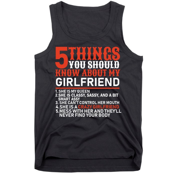 5 Things You Should Know About My Girlfriend Tank Top