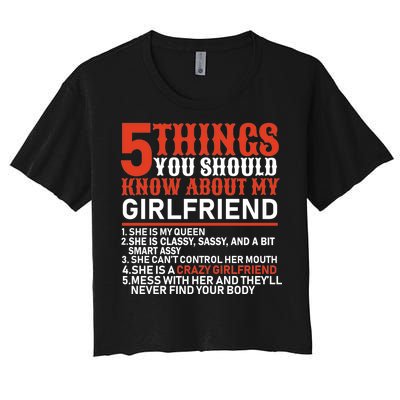 5 Things You Should Know About My Girlfriend Women's Crop Top Tee