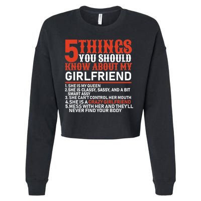 5 Things You Should Know About My Girlfriend Cropped Pullover Crew