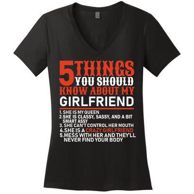 5 Things You Should Know About My Girlfriend Women's V-Neck T-Shirt