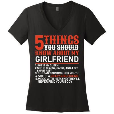 5 Things You Should Know About My Girlfriend Women's V-Neck T-Shirt