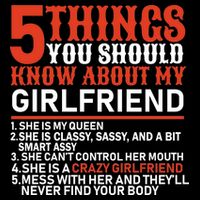 5 Things You Should Know About My Girlfriend Women's V-Neck T-Shirt