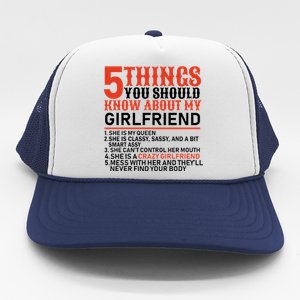 5 Things You Should Know About My Girlfriend Trucker Hat