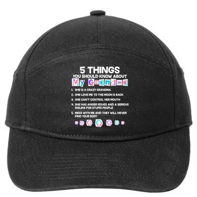 5 Things You Should Know About My Grandma 7-Panel Snapback Hat