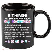 5 Things You Should Know About My Grandma 11oz C Handle Ceramic Mug