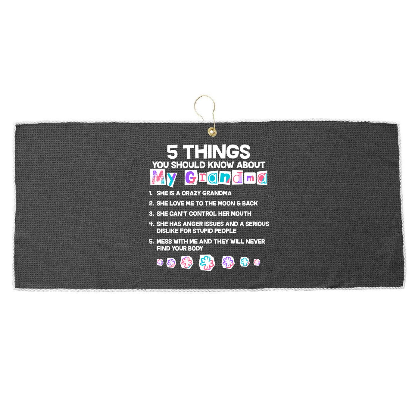 5 Things You Should Know About My Grandma Large Microfiber Waffle Golf Towel