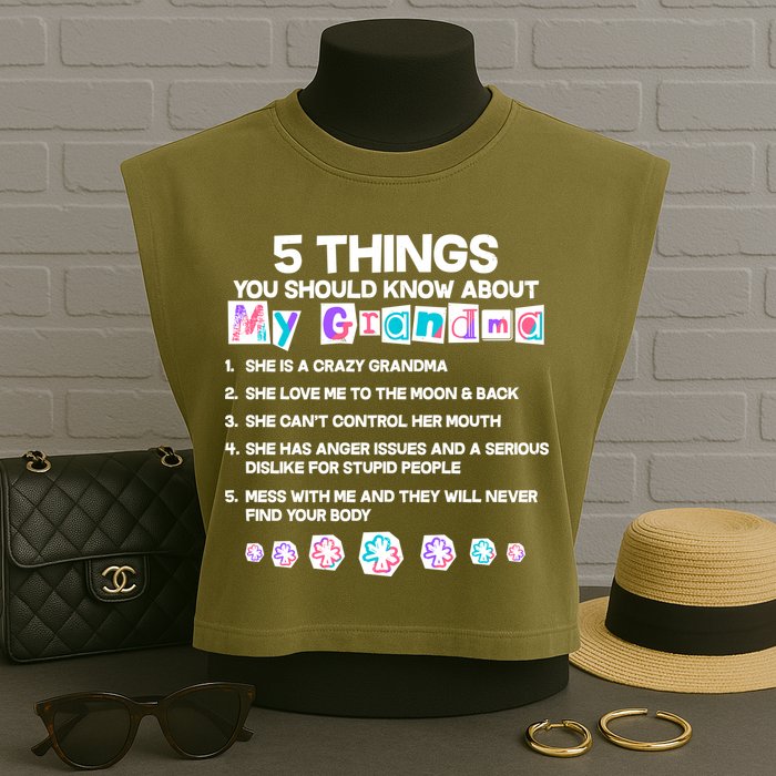 5 Things You Should Know About My Grandma Garment-Dyed Women's Muscle Tee