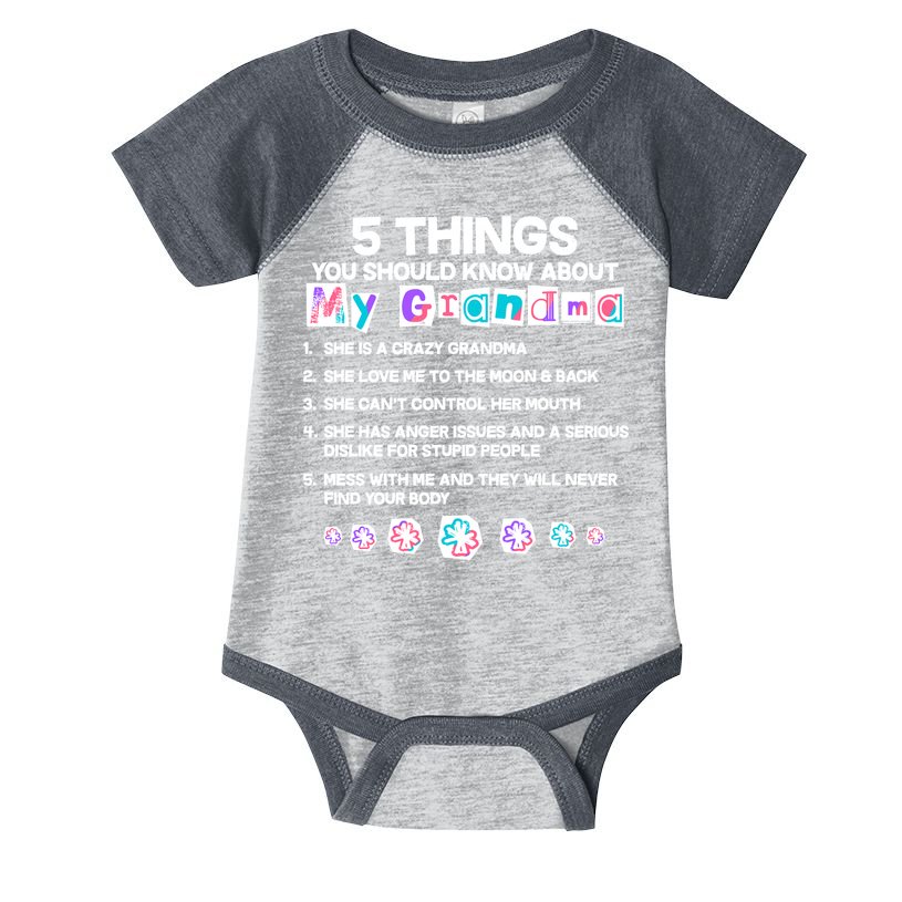 5 Things You Should Know About My Grandma Infant Baby Jersey Bodysuit