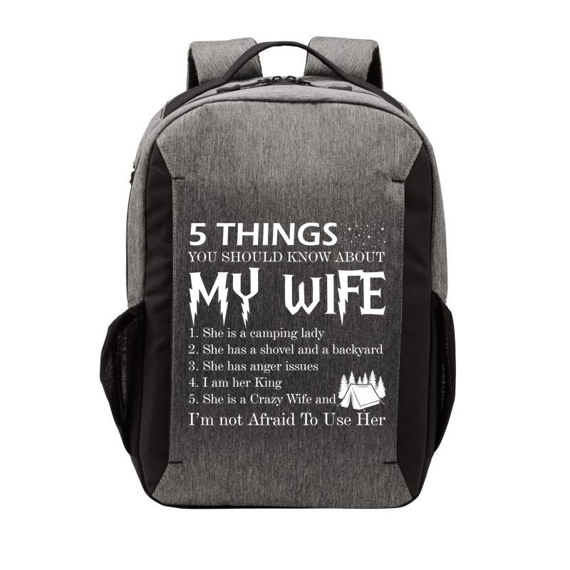 5 Things You Should Know About My Wife Vector Backpack