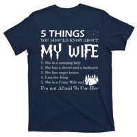 5 Things You Should Know About My Wife T-Shirt