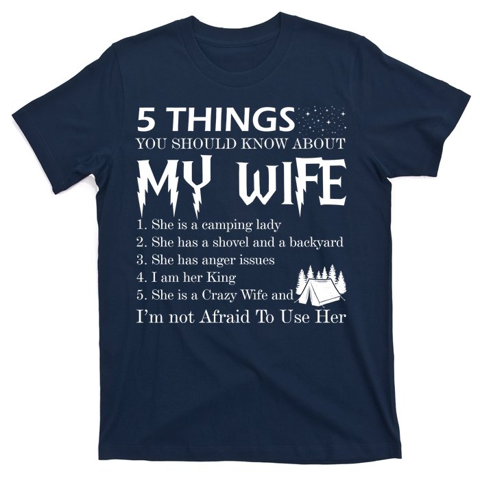 5 Things You Should Know About My Wife T-Shirt