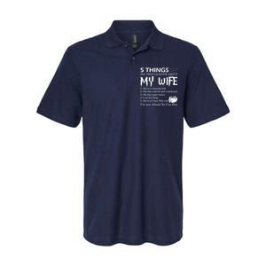 5 Things You Should Know About My Wife Softstyle Adult Sport Polo