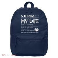 5 Things You Should Know About My Wife 16 in Basic Backpack