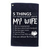 5 Things You Should Know About My Wife Golf Towel