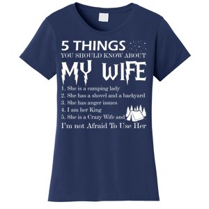 5 Things You Should Know About My Wife Women's T-Shirt