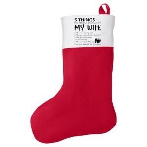 5 Things You Should Know About My Wife Felt Holiday Christmas Stocking