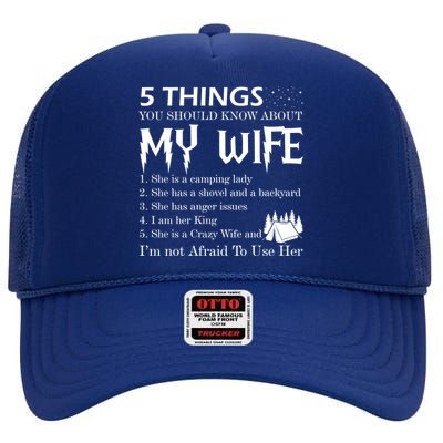 5 Things You Should Know About My Wife High Crown Mesh Back Trucker Hat