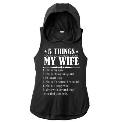 5 Things You Should Know About My Wife Funny Ladies PosiCharge Tri-Blend Wicking Draft Hoodie Tank