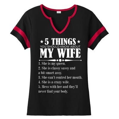 5 Things You Should Know About My Wife Funny Ladies Halftime Notch Neck Tee