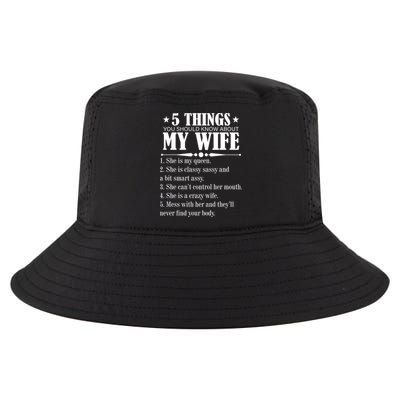 5 Things You Should Know About My Wife Funny Cool Comfort Performance Bucket Hat