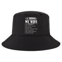 5 Things You Should Know About My Wife Funny Cool Comfort Performance Bucket Hat