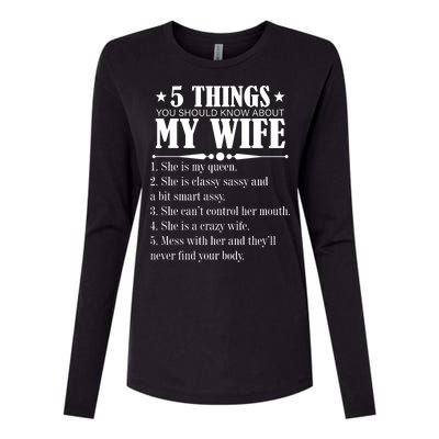 5 Things You Should Know About My Wife Funny Womens Cotton Relaxed Long Sleeve T-Shirt