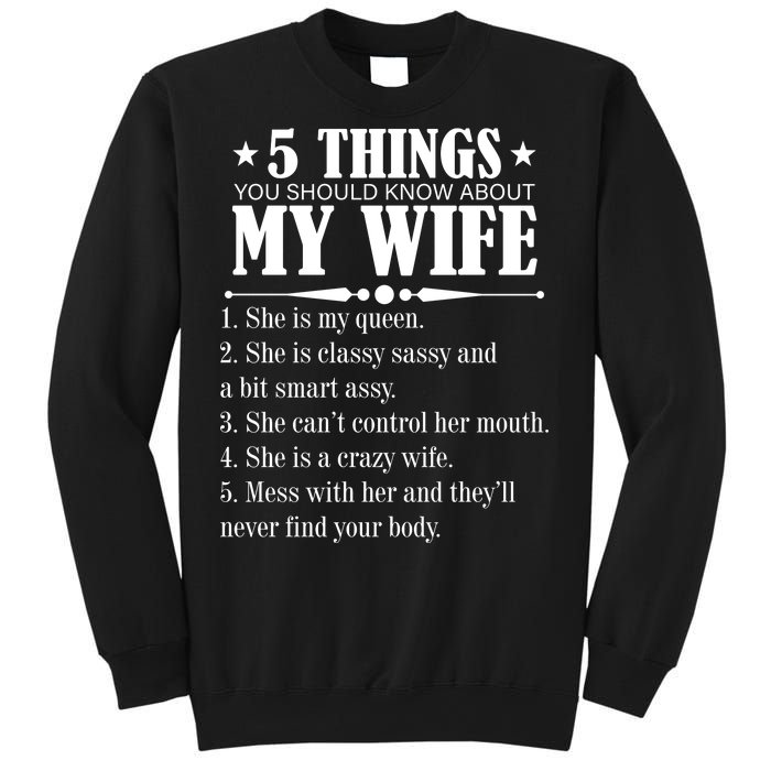 5 Things You Should Know About My Wife Funny Sweatshirt