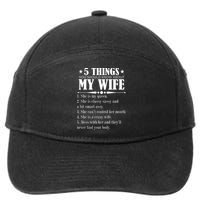 5 Things You Should Know About My Wife Funny 7-Panel Snapback Hat