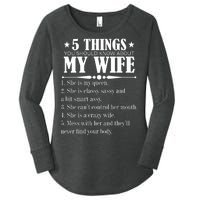 5 Things You Should Know About My Wife Funny Women's Perfect Tri Tunic Long Sleeve Shirt