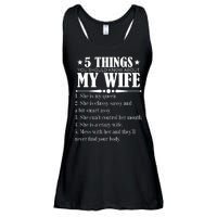 5 Things You Should Know About My Wife Funny Ladies Essential Flowy Tank