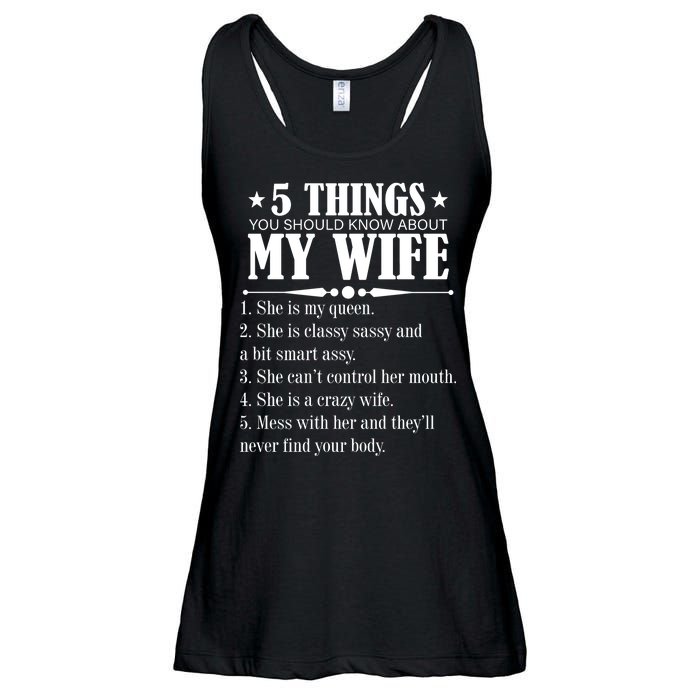 5 Things You Should Know About My Wife Funny Ladies Essential Flowy Tank