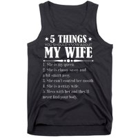 5 Things You Should Know About My Wife Funny Tank Top