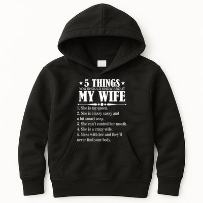 5 Things You Should Know About My Wife Funny Kids Hoodie