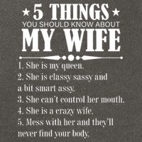 5 Things You Should Know About My Wife Funny Cotton Canvas Backpack