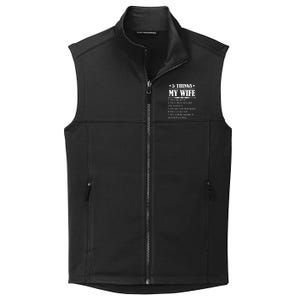 5 Things You Should Know About My Wife Funny Collective Smooth Fleece Vest