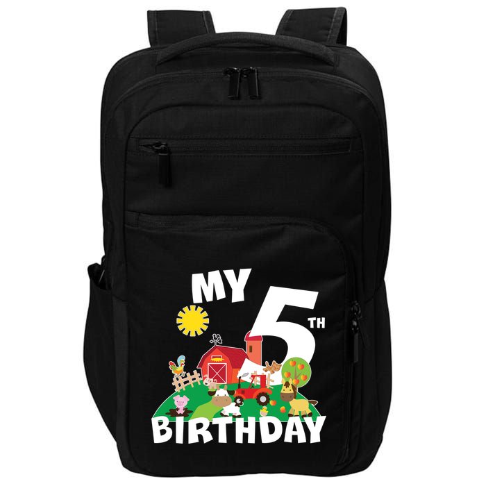 5 Year Old Farm My 5th Birthday Impact Tech Backpack