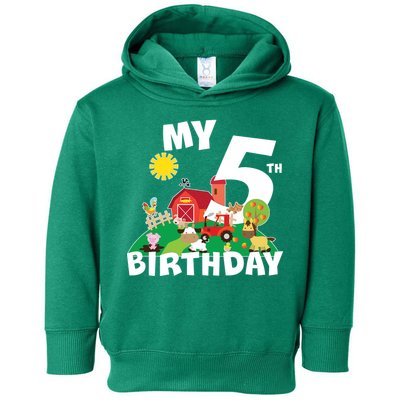 5 Year Old Farm My 5th Birthday Toddler Hoodie