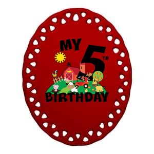 5 Year Old Farm My 5th Birthday Ceramic Oval Ornament