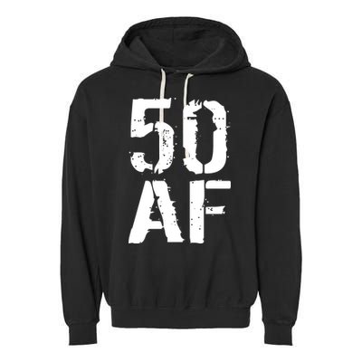 50 AF 50th Birthday Garment-Dyed Fleece Hoodie