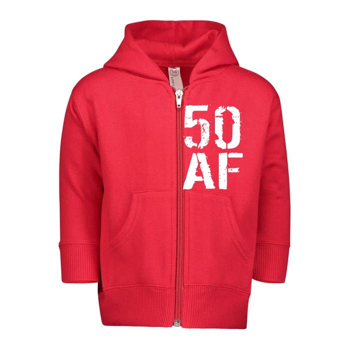 50 AF 50th Birthday Toddler Zip Fleece Hoodie