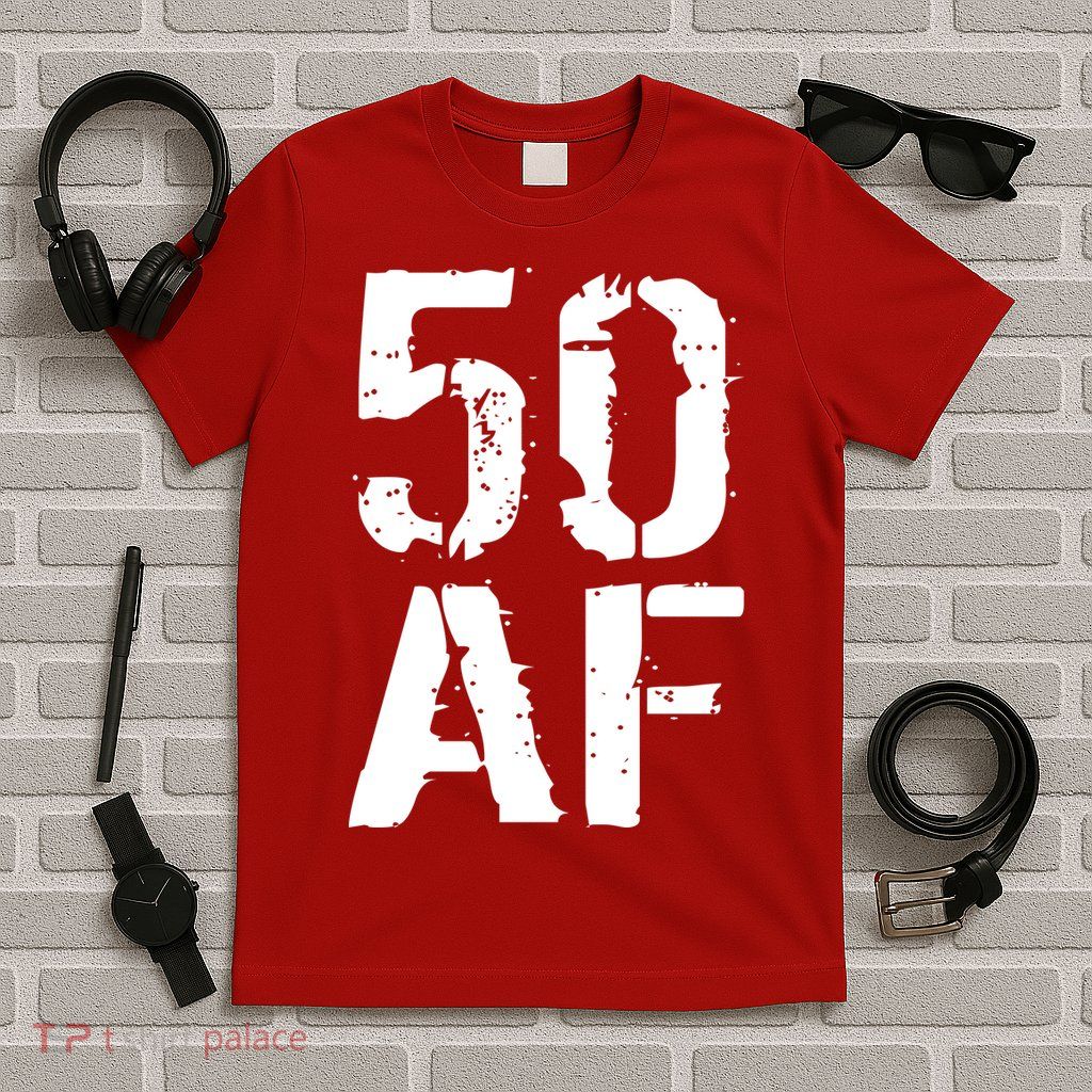 50 AF 50th Birthday T-Shirt