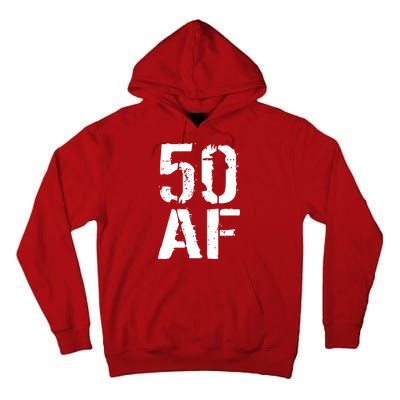 50 AF 50th Birthday Tall Hoodie