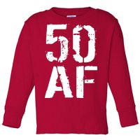 50 AF 50th Birthday Toddler Long Sleeve Shirt