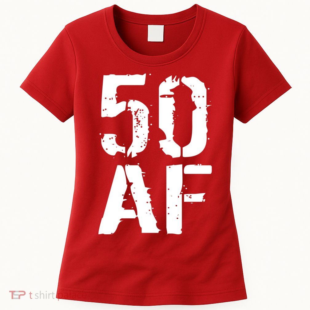 50 AF 50th Birthday Women's T-Shirt